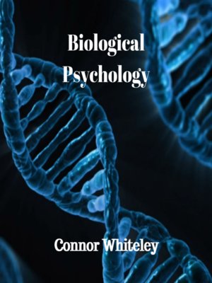 cover image of Biological Psychology